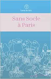 Sans Socle à Paris